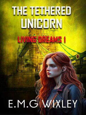 cover image of The Tethered Unicorn